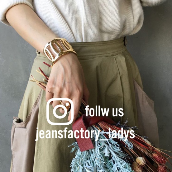 JFレディースバイヤー公式Instagramがスタート☆｜JEANS FACTORY