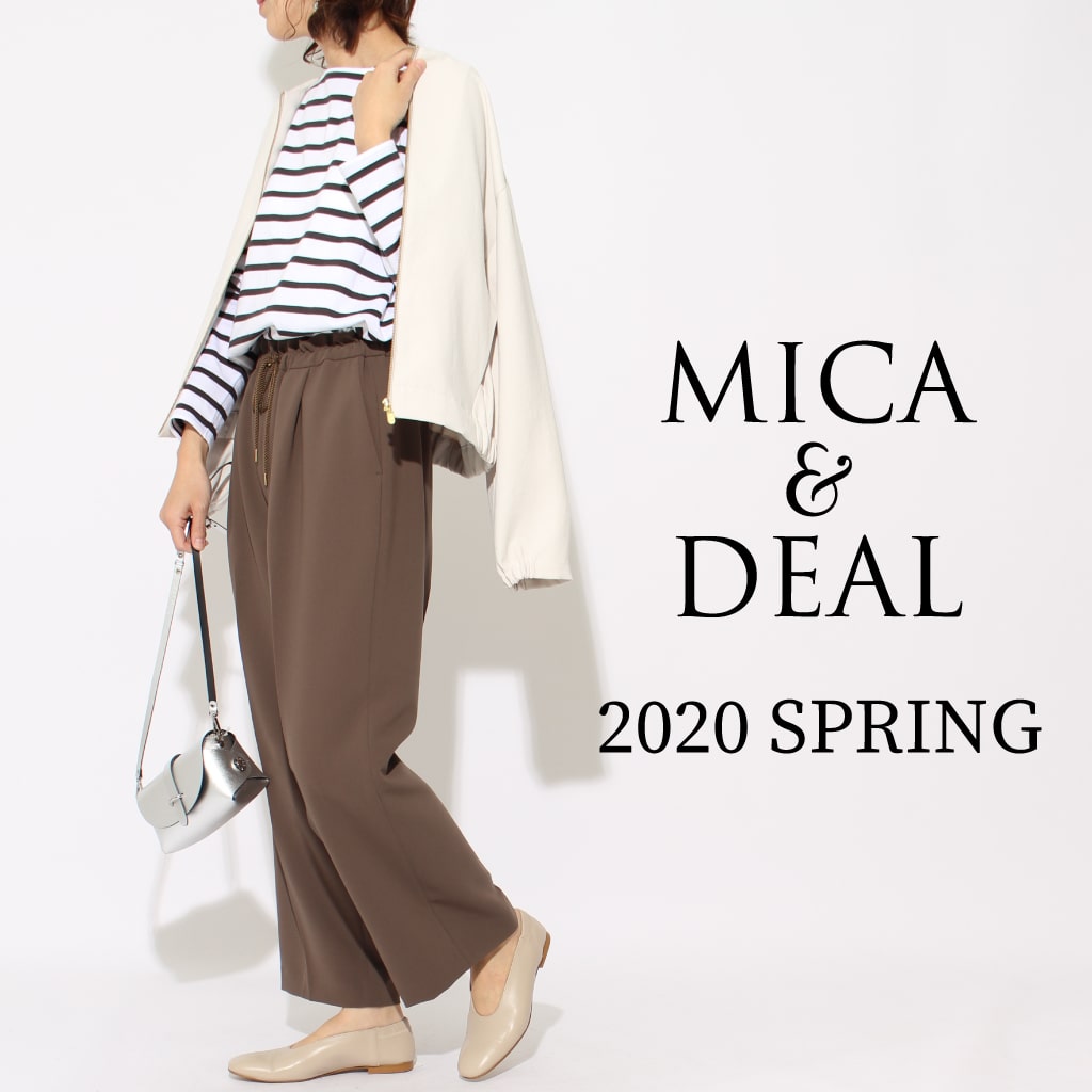 MICA&DEAL マイカアンドディール 2020春夏新作入荷の特集バナーです。