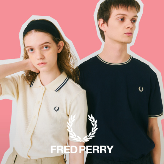別注Tシャツ＆ショーツをリリース！ FRED PERRY EXCLUSIVE COLLECTION