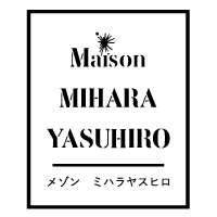 Maison MIHARA YASUHIRO