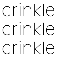 crinkle crinkle crinkle