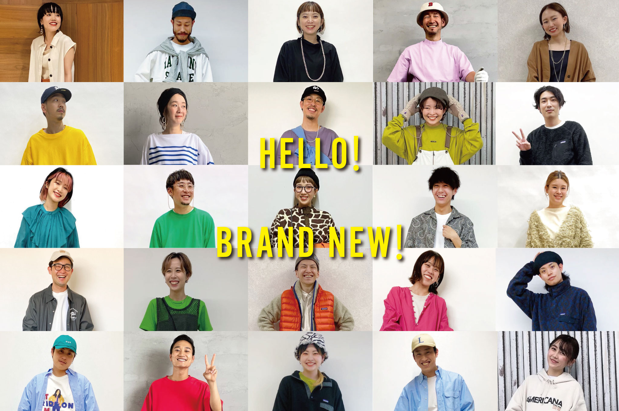 HELLO BRAND NEW！